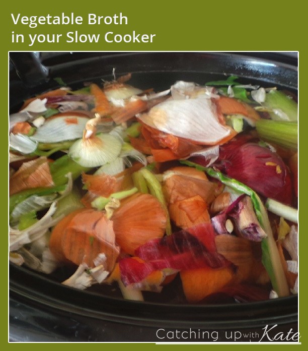 Make your own Vegetable Broth in a Slow Cooker