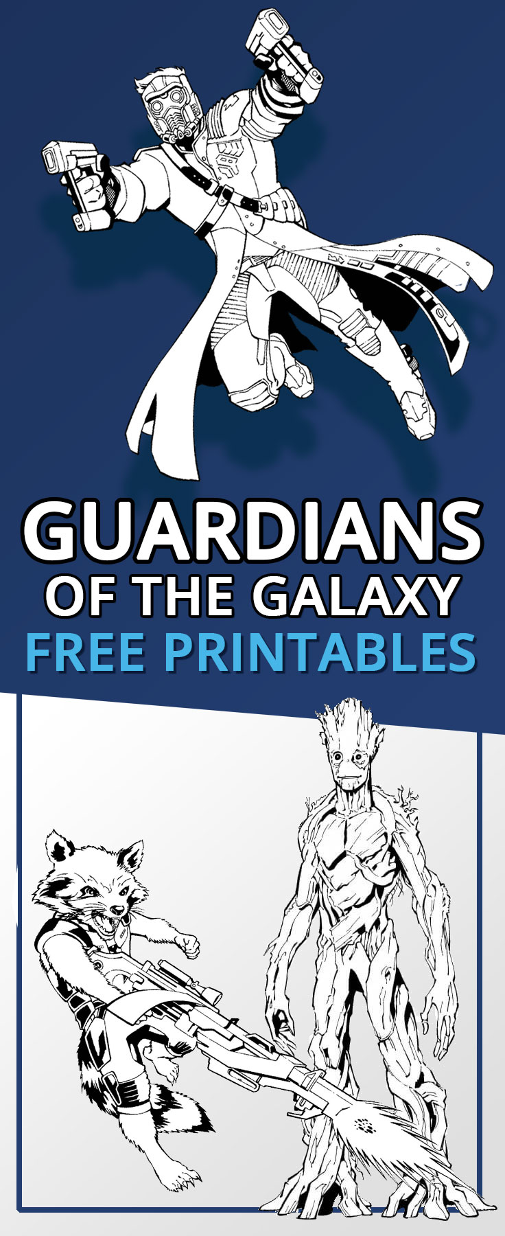 FREE of the Guardians Galaxy printables