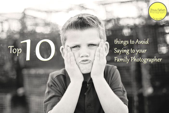 10-things-to-not-say-to-your-photographer