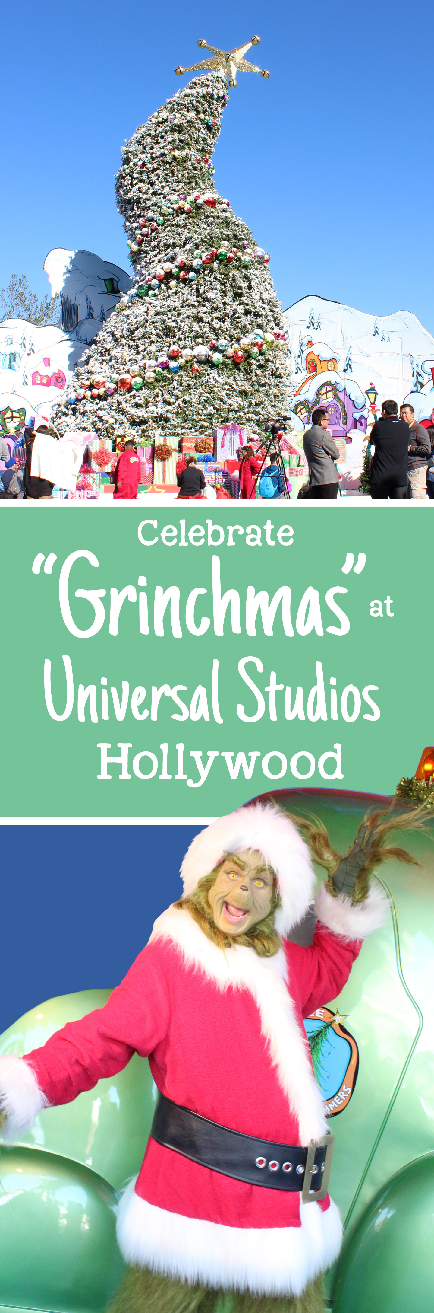 grinchmas at universal studios hollywood