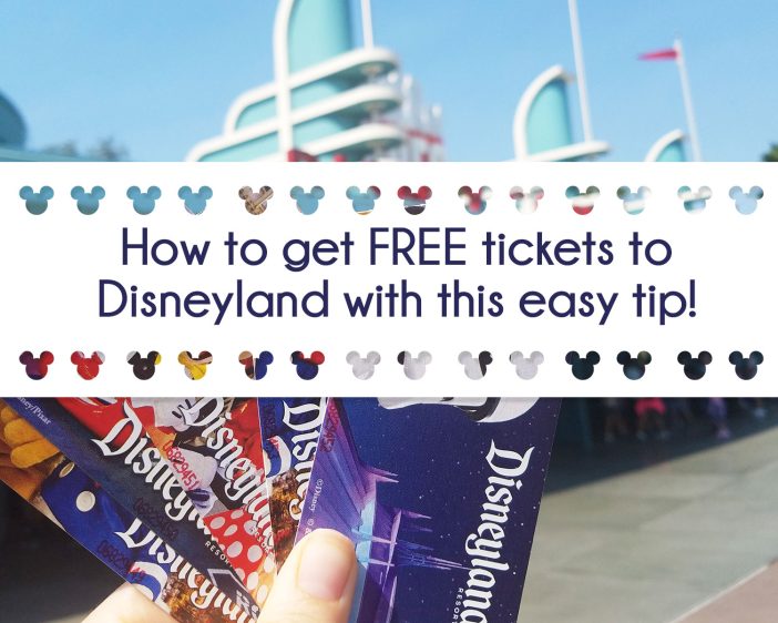 Get free tickets to Disneyland