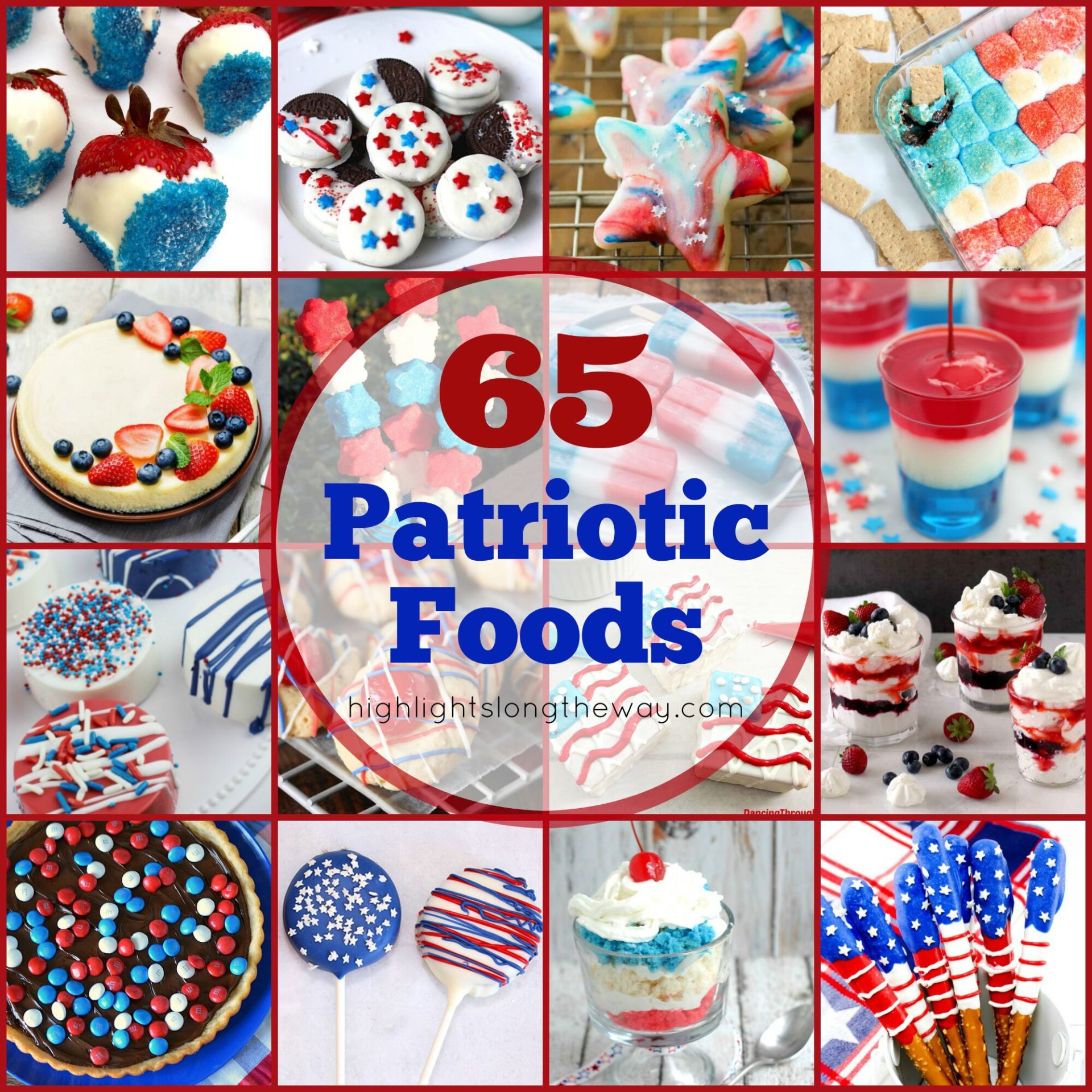 Red, White, and Blue Patriotic Food for your Party!