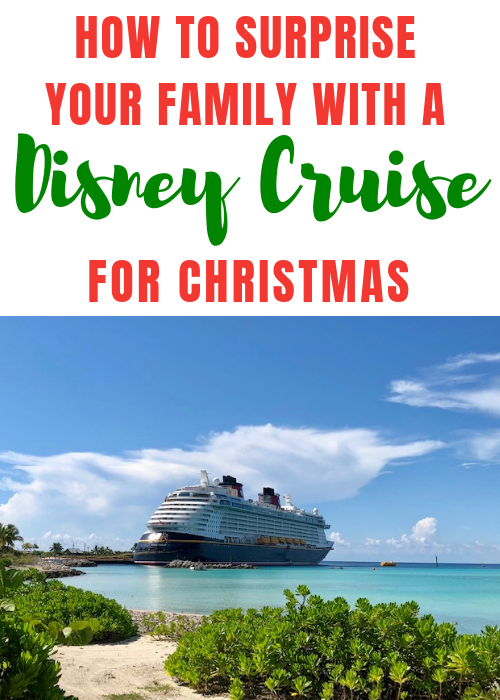 The best way to surprise your family with a Disney Cruise!