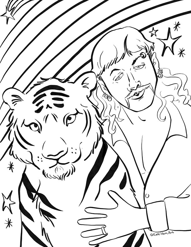 Tiger King Joe Exotic and Tiger coloring sheet by Kate Ham Art