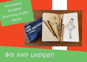 stocking stuffers for animation students and animators 